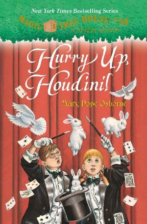 [Magic Tree House 50] • Hurry Up, Houdini